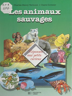 cover image of Les animaux sauvages